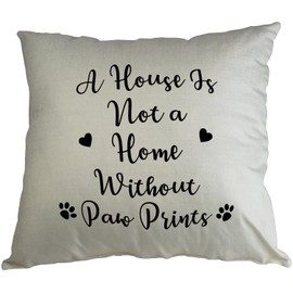 Hippowarehouse A House Is Not A Home Without Paw Prints Printed Accessory Cushion Cover Optional Infill 41x41cm
