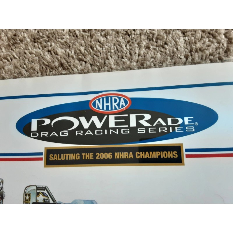 NHRA Vintage 2006 NHRA Powerade Champions Poster John Force Schumacher