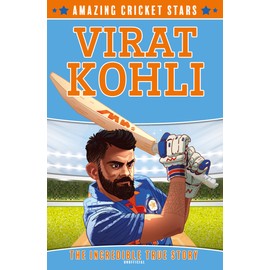 Virat Kohli: A new sports biography book. (Amazing Cricket Stars)