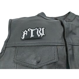 FTW Patch, Biker Saying Patches (P3154)
