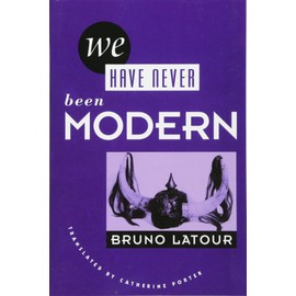 We Have Never Been Modern