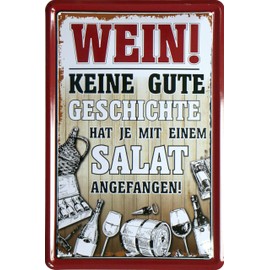 WOGEKA ART Retro Tin Sign - Wein! keine gute Geschichte begann mit Salat - Funny Saying as Gift Idea for Decoration, 20 x 30 cm, Made of Metal in Vintage Design 1556