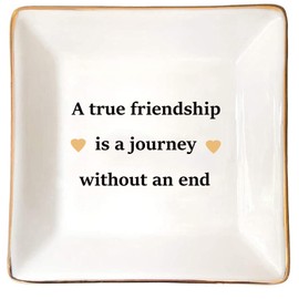 Friend Gifts for Women, Ceramic Jewelry Dish Tray, Ring, Bracelet Organizer, Birthday, Graduation,Thanksgiving and Christmas Gift for Sister and Friends(Friendship-without an end)