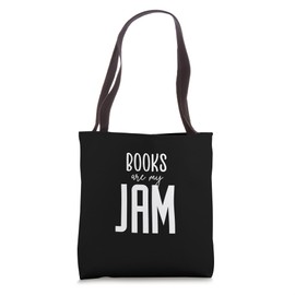 Books Are My Jam Graphic Gift for Introverts Tote Bag