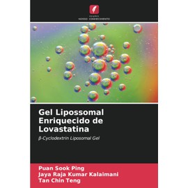 Gel Lipossomal Enriquecido de Lovastatina: β-Cyclodextrin Liposomal Gel