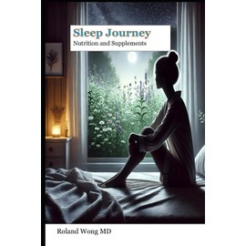 Sleep Journey Nutrition and Supplements