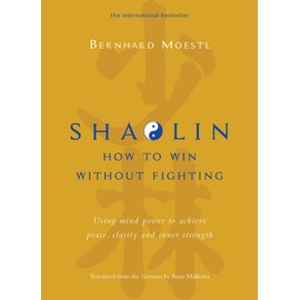 Shaolin: How To Win Without Fighting (English)