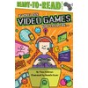 If You Love Video Games, You Could Be...: Ready-to-Read Level