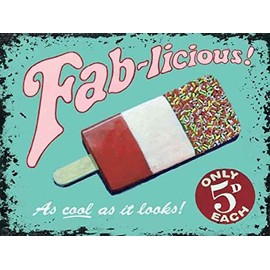 Fab-licious Lolly small steel sign (og 2015)