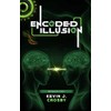 Encoded Illusion