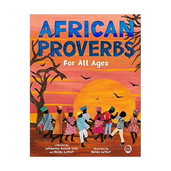 African Proverbs for All Ages
