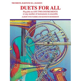 Duets for All: Trombone, Baritone B.C., Bassoon (For All Series)