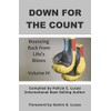 Down for the Count: Bouncing Back from Life's Blows: 4