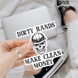 3 Pcs Dirty Hands Make Clean Money Sticker, Hardhat Stickers for Men Blue Collar, Heavy Equipment Sticker - Vinyl Stickers 3x3 for Laptop Water Bottle Phone Car Window Helmet