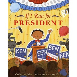 If I Ran for President