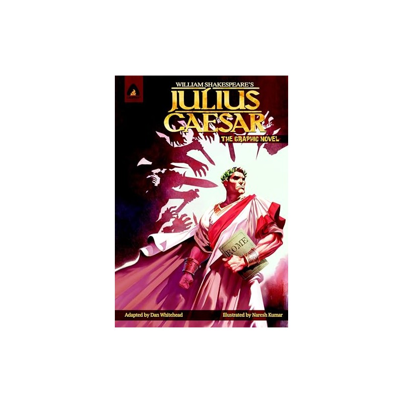Julius Caesar: The Graphic Novel