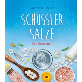 Schüßler-Salze: Das Basisbuch