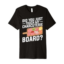 Charcuterie Artist Board with Cover Lid Cheese Board Premium T-Shirt