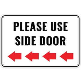 1PC Please Use Side Door Sign Left, 12 x 8 Inches - Aluminum - Use Other Door Entrance Sign Arrow