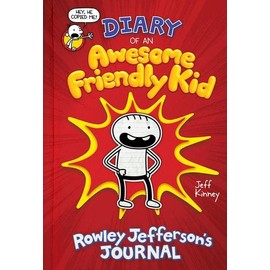 Diary of an Awesome Friendly Kid: Rowley Jefferson's Journal