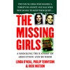 The Missing Girls: A Shocking True Story of Abduction and