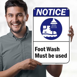 Notice Foot Wash Must Be Used Sign, 12x18 Inches, 55 mil thick HDPS (high density polystyrene), Made in USA by My Sign Center