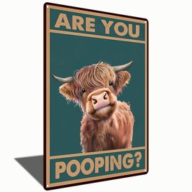Vintage Funny Highland Cow Are You Pooping Tin Sign for Bathroom Toilet Wall Decor 8 X 12 Inch (2496)