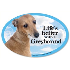 Prismatix Decal Dog Pet Magnets, Greyhound - Life's Better with a Greyhound - Strong Durable Car or Fridge Magnet Decal with Bright Colors, Great Gift for Dog Mom or Dad, 6 x 4 inches