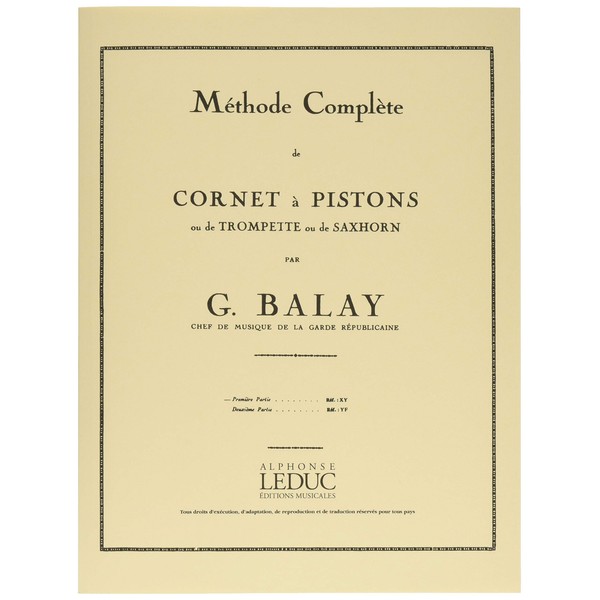 Balay: Methode Cornet a Pistons Volume 1 Trompette