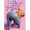 Corgi Dog Mom Jeans - Avanti Funny/Humorous Mother's Day Card