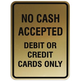 Signs ByLITA Portrait Round No cash accepted debit or credit cards only Sign (Brushed Gold) - Medium