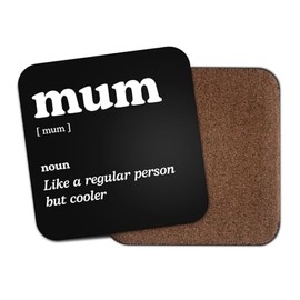 Mum Square Coaster - Mother Dictionary Regular But Cooler Definition Funny Joke Hobby Men Women Kitchen Drink #82676