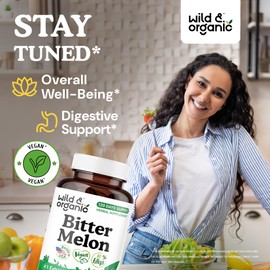 Wild & Organic Bitter Melon Capsules 500 mg - Overall & Digestive Support - Bitter Melon Extract Supplement - Momordica Charantia Capsules - Vegan, No Fillers, Non-GMO - 120 Count