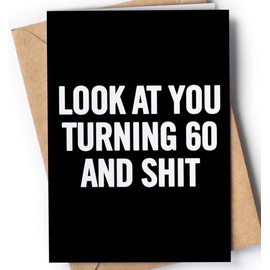 60th Birthday Card for men or women - Funny card for wife, husband, brother, sister, mom, dad from son, daughter - Joke card for grandma or grandad, joke card for best friend, girlfriend, boyfriend