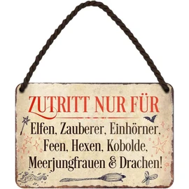 WOGEKA ART HS46 Tin Sign with German Text "Zutritt nur für Elfen Wizard Unicorn Fairies Witches Goblin Mermaids and Dragons" [German Language] as a Funny Gift Idea for Birthday Christmas 18 x 12 cm