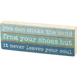 Primitives by Kathy 102966 Slat Wood Box Sign, 8 x 3-Inches, The Sand Never Leaves Your Soul