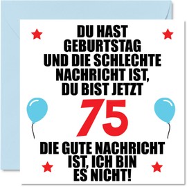 75th Birthday Card Funny for Wife Man Her Him - Bad News - Funny Seventy Five Happy Card Birthday 145mm Jokes Greeting Cards