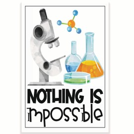 Printlabz Nothing Is Impossible Classroom Poster - Chemistry Science Class - 12 x 18 Inch - Classroom Decor - Classroom Must Haves - Back To School Decor - CPS0517