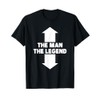 The Man The Legend T-Shirt