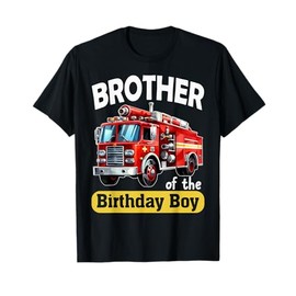 Brother of the Birthday Boy Fire Truck Firefighter Bday T-Shirt