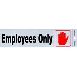 Hillman 839832 Employees Only Self-Adhesive Sign (2" x 8")