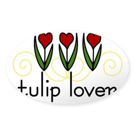 CafePress Tulip Lover Oval Car Bumper Sticker