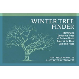Winter Tree Finder: Identifying Deciduous Trees of Eastern North America by Their Bark and Twigs (Nature Study Guides)