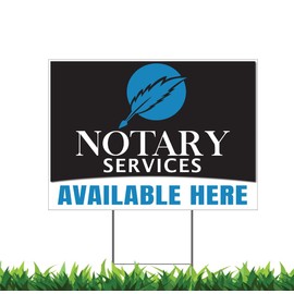 Notary Services, Notary Public, V1 18x24" Yard Sign (Outdoor, Weatherproof Corrugated Plastic) Metal Stake Included, by Moonlight4225