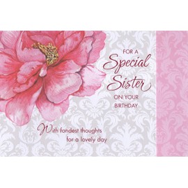 Happy Birthday Card for a Special Sister on Your Birthday - With Fondest Thoughts for a Lovely Day - Wishing You a Birthday That Brings You All the Joy and Happiness You Deserve - A Day to Call Your