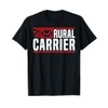 Rural Carrier Postal Worker Mailman Delivery Mail Escort T-Shirt