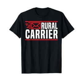 Rural Carrier Postal Worker Mailman Delivery Mail Escort T-Shirt