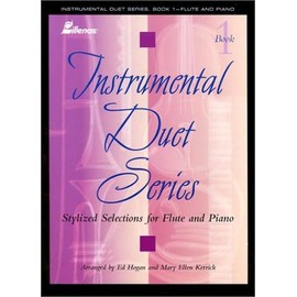 Instrumental Duet Series - Book 1: (Worship Suite) Stylized Selections for Flute and Piano