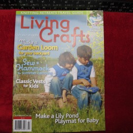 Living Crafts Magazine 2010 Summer Garden Loom Hammock Kids Vests Baby Playmat