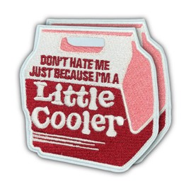 VOTANTA (2 PCS) - Don't Hate Me Just Because I'm A Little Cooler Patch | Funny Cooler Embroidered Iron-On Patches | Sew On Embroidery Patch for Clothing Backpack Hat Jacket Jean | 3.5 inch